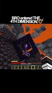 BRO entered THE 4TH DIMENSION in minecraft.
