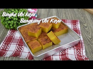 Resepi Bingka Ubi Kayu @ Kuih Bengkang Ubi Kayu | Tanpa Telur