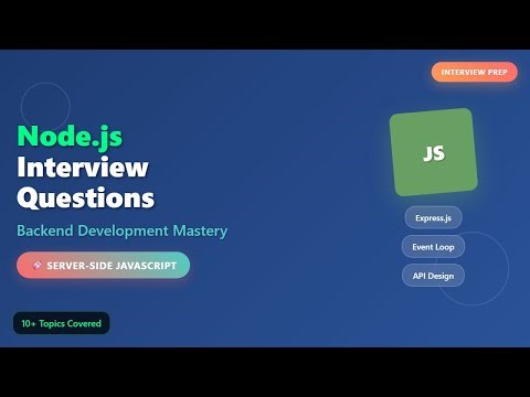 Node.js Interview Questions 2025 | Complete Backend Development Guide for Beginners