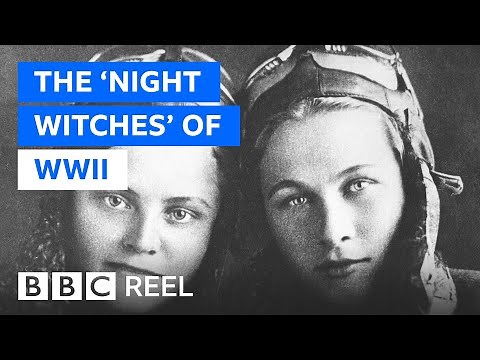 The Soviet 'Night Witches' of World War Two - BBC REEL