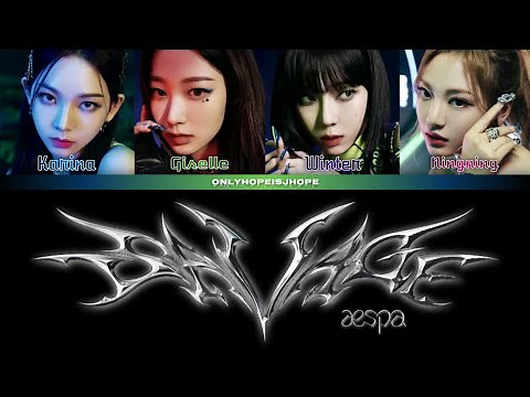 aespa - 'Savage' Lyrics {에스파 'Savage' 가사}