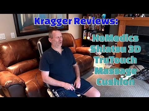 Kragger Reviews: HoMedics Shiatsu 3D TruTouch Massage Cushion