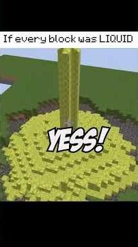If every block flowed like liquid 3 #minecraft #funny #minecraftmemes