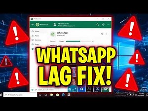 How to solve lag and performance issues in Windows 11 WhatsApp