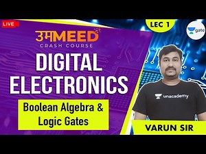 Boolean Algebra and Logic Gates | L:1 | Digital Electronics | GATE 2021 | Varun Srivastava