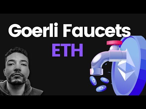 How to Get Free Goerli Ethereum | Faucets 101