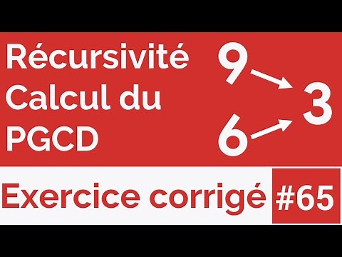 Exercice corrigé #65: Algorithme récursif qui calcule le PGCD de deux nombres (Darija)