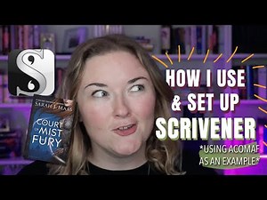 How I Use & Set Up Scrivener // Using ACOMAF as an example ✨