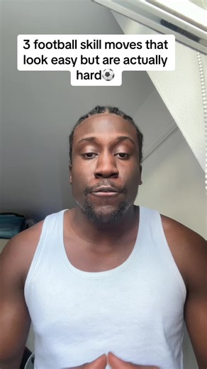 Tres movimientos de fútbol que parecen fáciles pero son difíciles