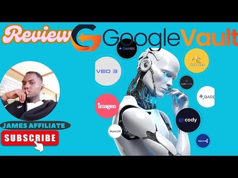 Google Vault: Own Google’s Entire AI Universe🌐