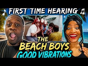 Our First Time Hearing The Beach Boys - Good Vibrations (Reaction)