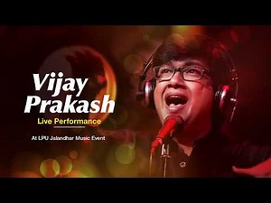Vijay Prakash Live Performance | Coke Studio India | LPU Jalandhar Music Event