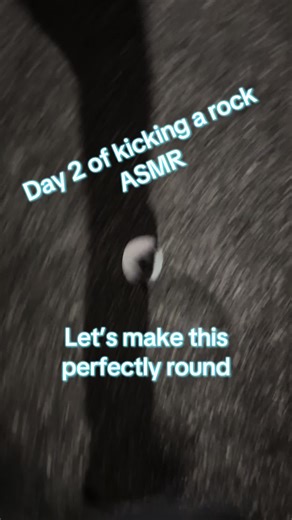 I could fall asleep to this 😴😴😴💤 What about you? #asmr #rockkicking #fyp #content #content
