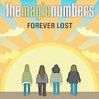 The Magic Numbers - Forever Lost