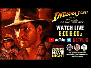 Live Movie Night: Indiana Jones and the Raiders of the Lost Ark (Netflix)