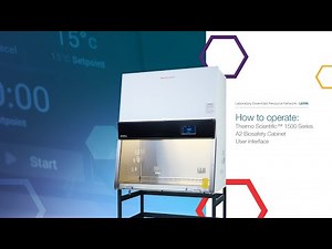 How to operate: Thermo Scientific 1500 Series A2 Biosafety Cabinet user interface