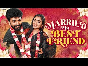 Married My Best Friend💍❤️ | Ft.Jaiseelan & Samyutha | ‪@narikootamofficial‬ | Tamada Media