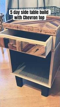 Built my first side table with a chevron pattern top, drawer insert and custom legs.