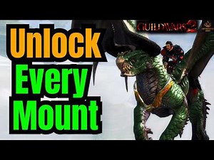 How To Unlock Every Mount in Guild Wars 2