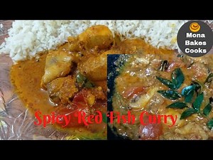 Spicy Red Fish Curry | Fish Curry In Coconut Milk Gravy
