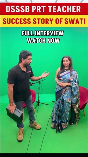 DSSSB PRT SELECTED Teacher Interview | Success Story of Swati #dsssbprt