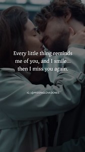 Every little thing reminds me of you, and I smile… then I miss you again. 🤍✨ #MissingYou #LoveFeels #HeartTalk #DistanceLove missing you quotes, love captions, long distance love, emotional love quotes | Missing Your Loved One