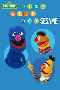 Sesame Street: Play with Me Sesame - TV Show