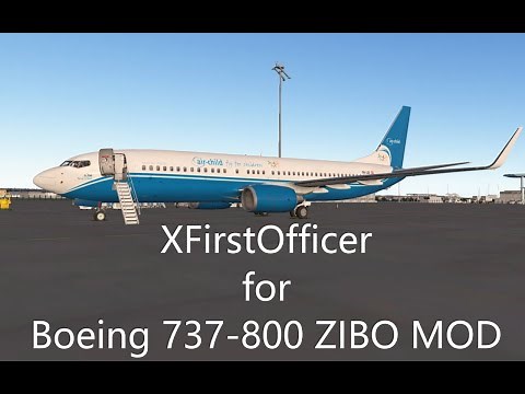 XFirstOfficer for Boeing 737-800 ZIBO Mod