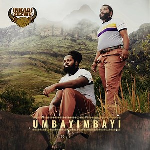 2.7K reactions · 42 shares | @inkabizezwe - #Umbayimbayi is finally out on all digital music platforms , Listen to it here : https://youtu.be/hjLAHF65JhM Lets stream and share it with family n friends, Uthando Lunye ❤️, #zidlandawonye | Nkabi Records | Facebook