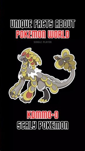 Interesting Facts About Kommo-o #shorts #pokemon #kommo-o