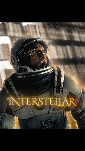 [4k] Interstellar - Movie Edit🔥 #netflix #interstellar #movie #series #fyp #explore