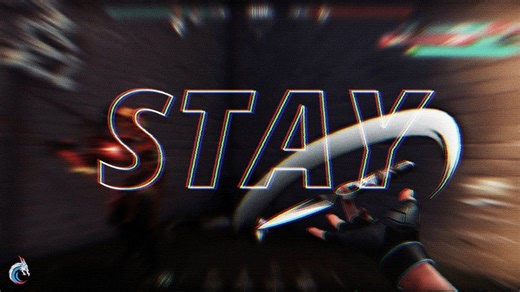 STAY 💔🔥 (Valorant Montage)