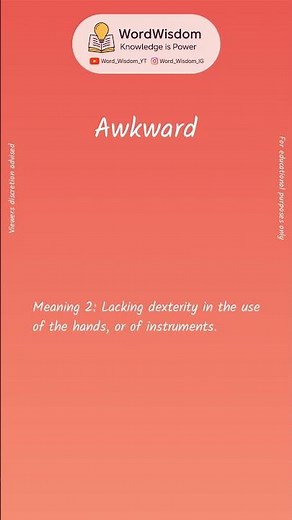 What does "Awkward" mean? | English vocabulary shorts | #awkward #wordwisdom