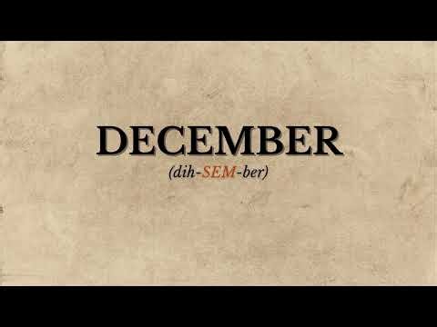 How to Pronounce December (Correctly)