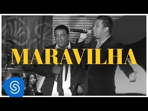 Raça Negra - Maravilha - Part. Bruno Cardoso (DVD Raça Negra & Amigos) [Video Oficial]