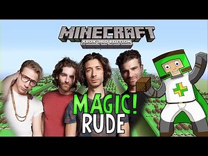 "Rude" - MAGIC! | ♫ Minecraft Xbox 360 Noteblock Song ♫ |