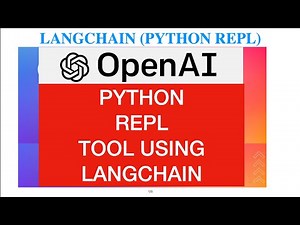 Using Python REPL LangChain to build a machine learning model | PythonREPL LangChain | LangChain