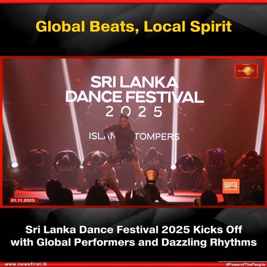 5.7K views · 79 reactions | Global Beats, Local Spirit: Sri Lanka Dance Festival 2025 Kicks Off with Global Performers and Dazzling Rhythms #NewsFirst #News1st #NewsFirstEnglish #LKA #SriLanka #LatestNews #SLDanceFestival | Newsfirst.lk English | Facebook