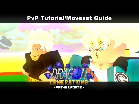 PvP Tutorial/Moveset Guide (Part 2) in Dragon Generations [DBOG]