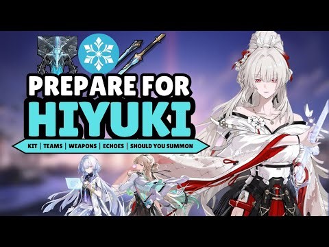 Prepare For Hiyuki!! Kit Standouts, Teams, Weapons, Echoes & Should You Summon?! | Wuthering Waves