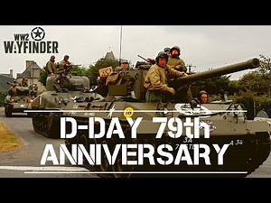 D-Day - Normandy And The 79th Anniversary PREVIEW! | WW2 Wayfinder