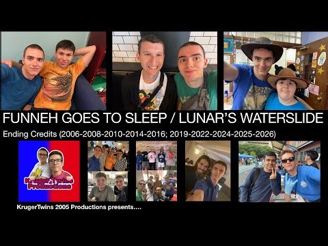 Funneh Goes To Sleep / Lunar’s Waterslide (2006-2008-2010; 2016-2022-2025) Credits