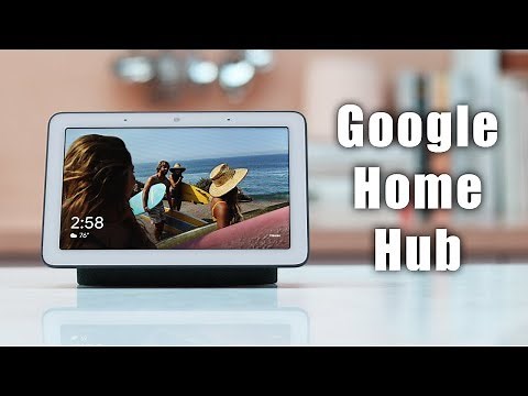 An In Depth Look at the Google Home Hub