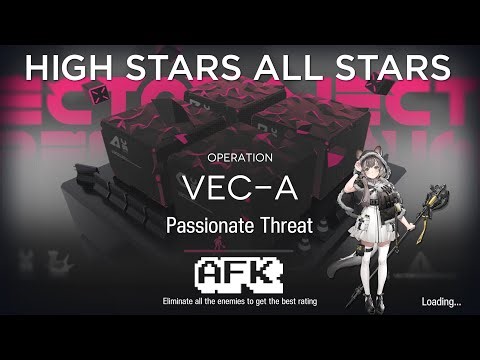 【Arknights】Vector Breakthrough #1 VEC-A AFK Guide