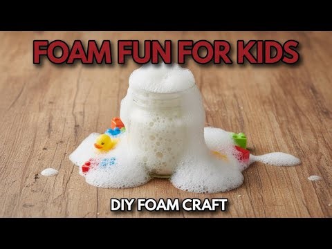 How to make foam at home