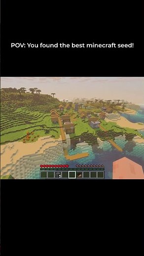 POV: You found the best seed for Minecraft 🔥