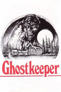 Stream Ghostkeeper (1981): Find it on Netflix, Prime Video, Hulu & more