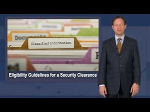 Eligibility Guidelines for a Security Clearance