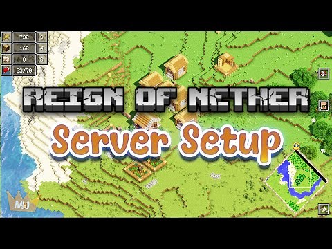 Reign of Nether: RTS in Minecraft Mod Server Tutorial