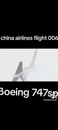 china airlines flight 006 BOEING 747sp